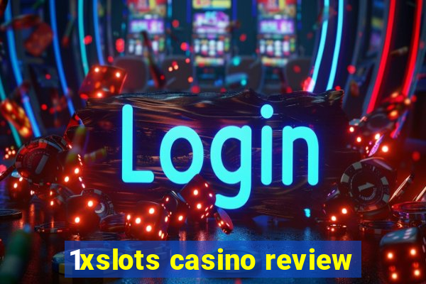 1xslots casino review